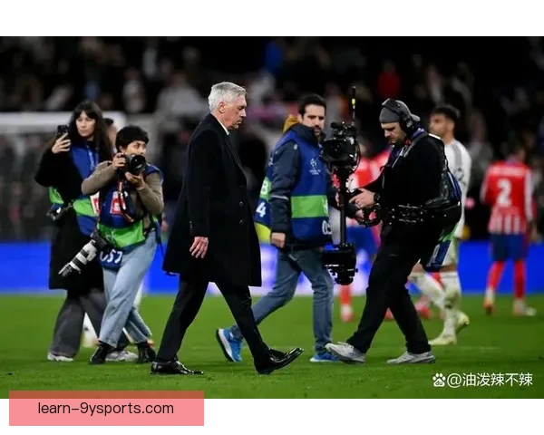 皇家马德里新赛季备战加速安切洛蒂谈阵容调整方向与欧冠目标明确